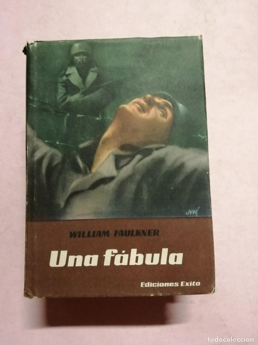 Libros de segunda mano: UNA FABULA (WILLIAM FAULKNER)