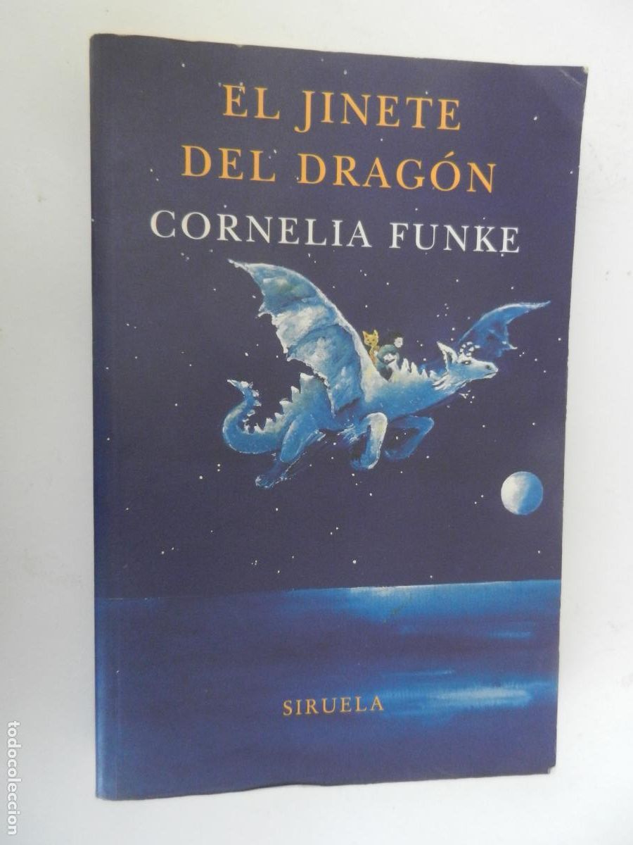 Libros de segunda mano: EL JINETE DEL DRAGON - CORNELIA FUNKE - SIRUELA - 2004