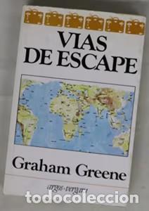 Second hand books: V&iacute;as de Escape - Graham Greene - Editorial Argos Vergara