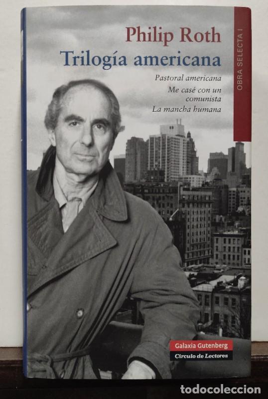 Libros de segunda mano: Trilog&iacute;a Americana - Philip Roth - Galaxia Gutenberg