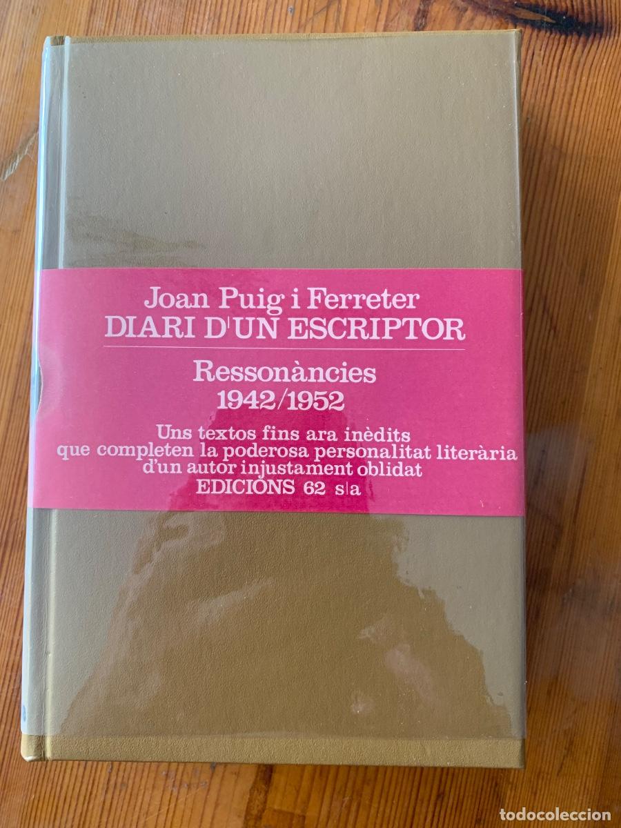 Libros de segunda mano: Diari d&rsquo;un escriptor, Joan Puig i Ferrater (bols 39)