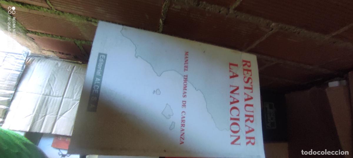 Libros de segunda mano: RESTAURAR LA NACI&Oacute;N. Manuel Thomas de Carranza