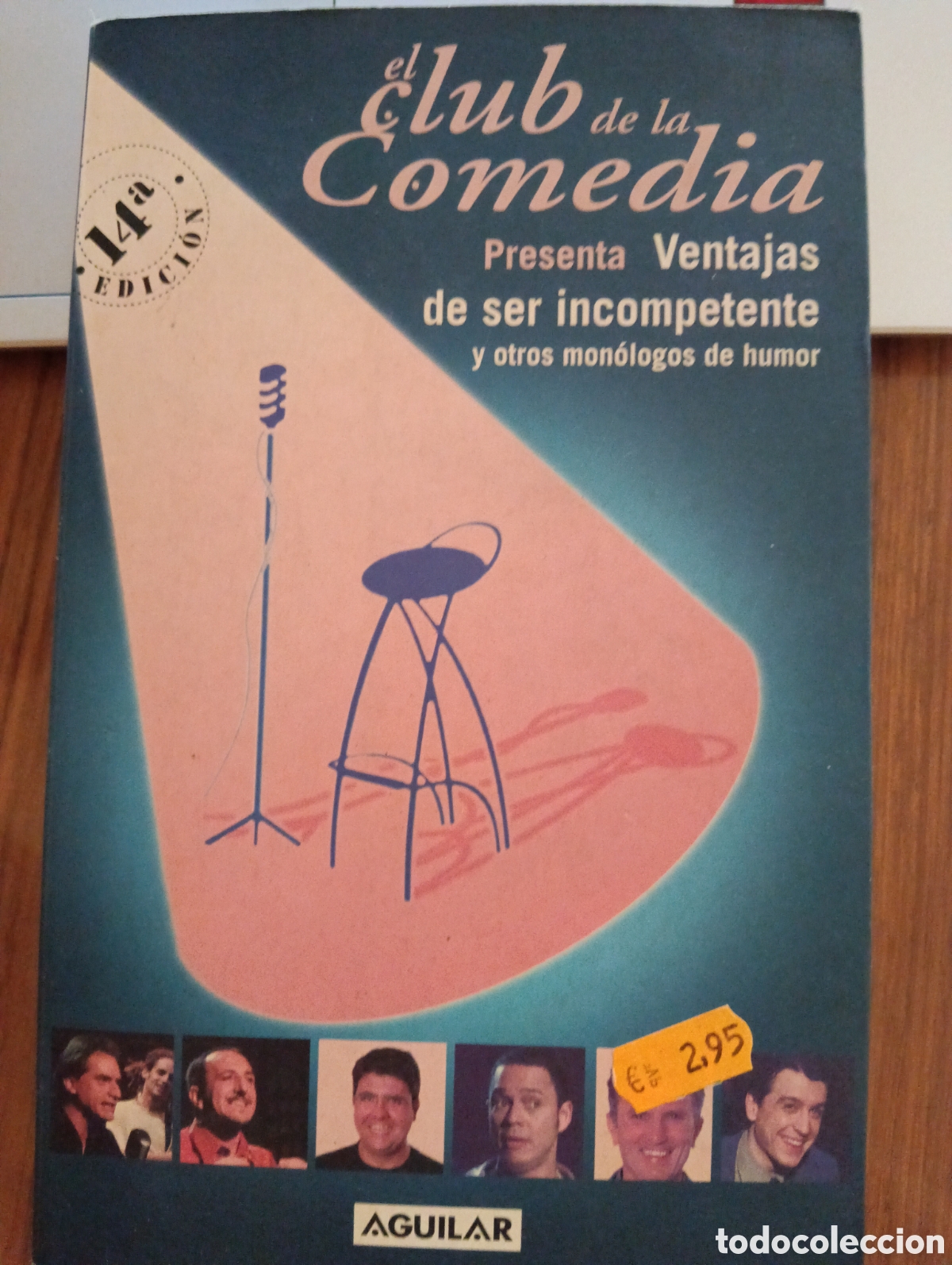 Libros de segunda mano: El club de la comedia presenta Ventajas de ser incompetente