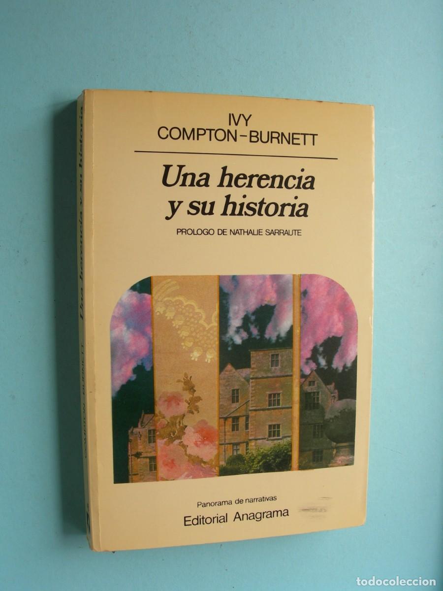 Libros de segunda mano: UNA HERENCIA Y SU HISTORIA / IVY COMPTON - BURNETT / NARRATIVA