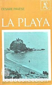 Libros de segunda mano: La Playa y Otros Relatos - Cesare Pavese - Editorial Seix Barral