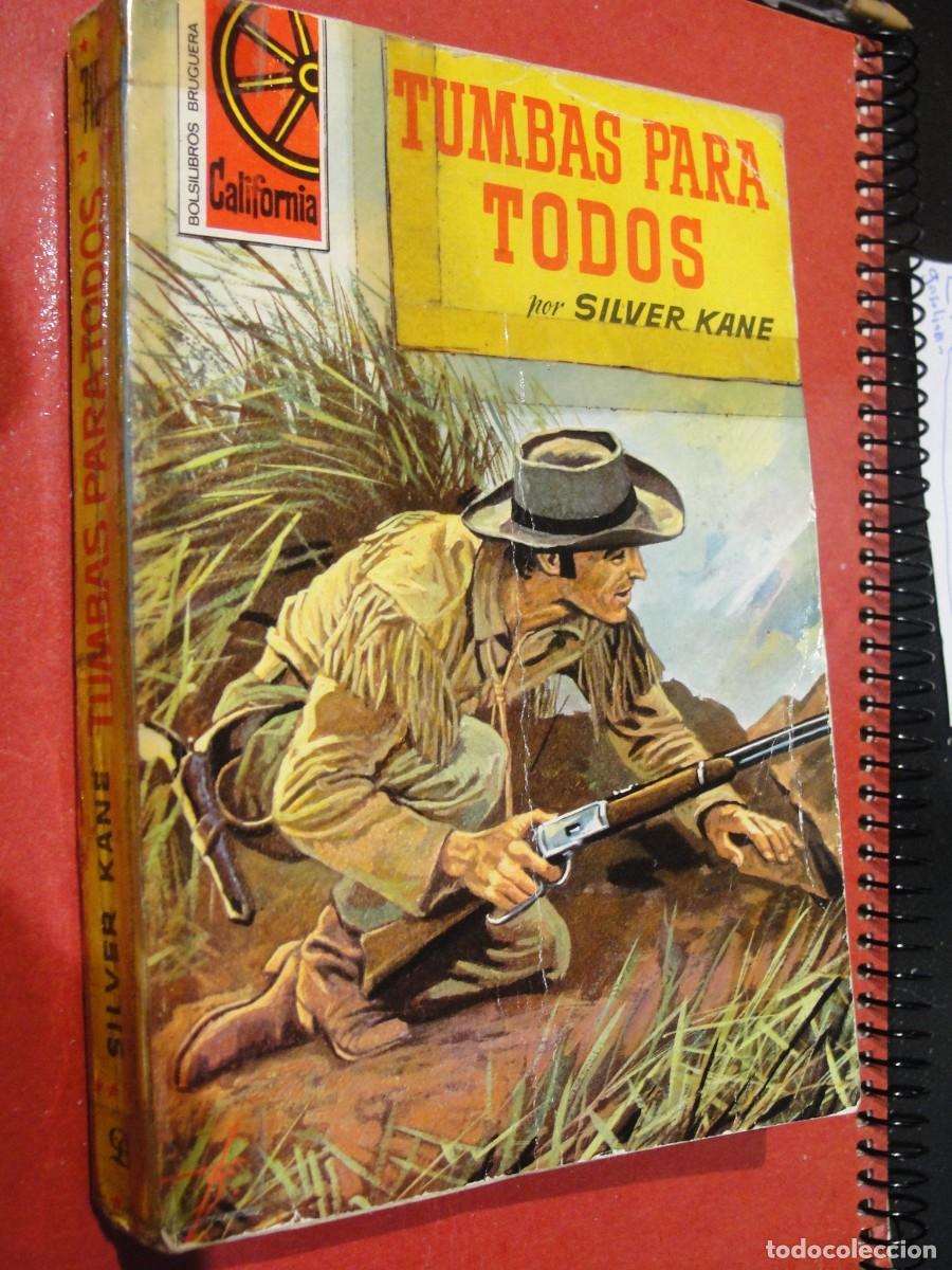 Libros de segunda mano: BOLSILIBRO OSTE BRUGUERA 1961 - KANSAS - SILVER KANE / TUMBAS PARA TODOS - 245 PAGINAS ESPECIAL