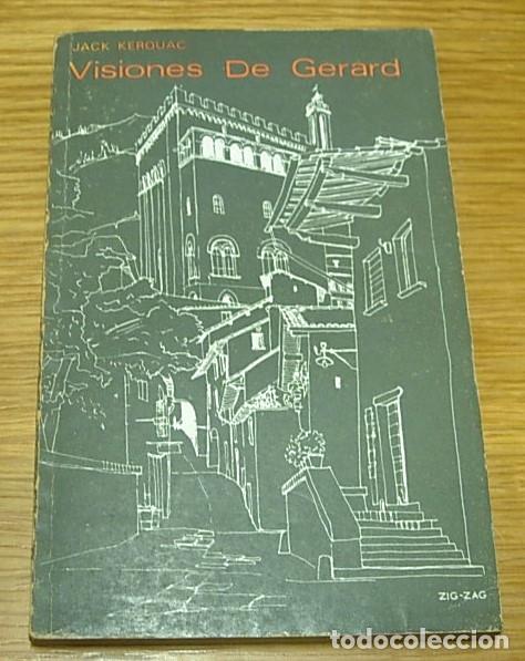 Second hand books: Libro VISIONES DE GERARD de JACK KEROUAC Editorial Zig-Zag 1&ordf; Edici&oacute;n en Espa&ntilde;ol 1970 Raro!!