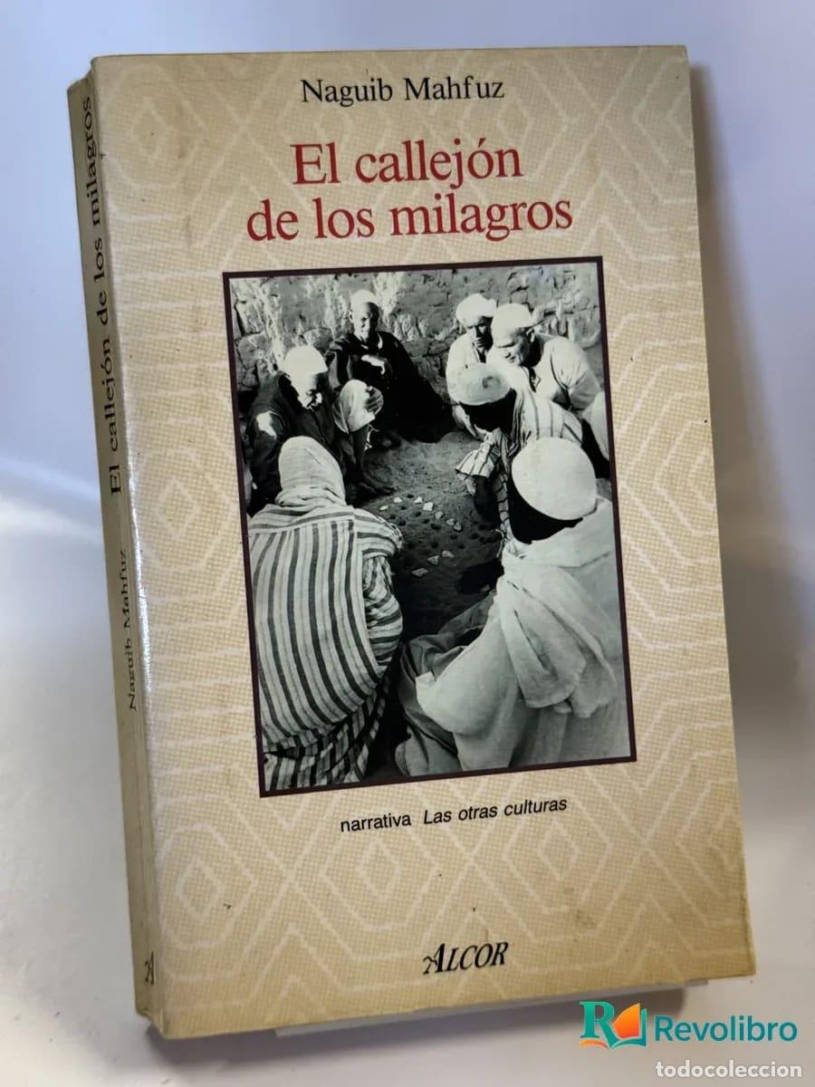 Libros de segunda mano: El callej&oacute;n de los milagros - Naguib Mahfuz