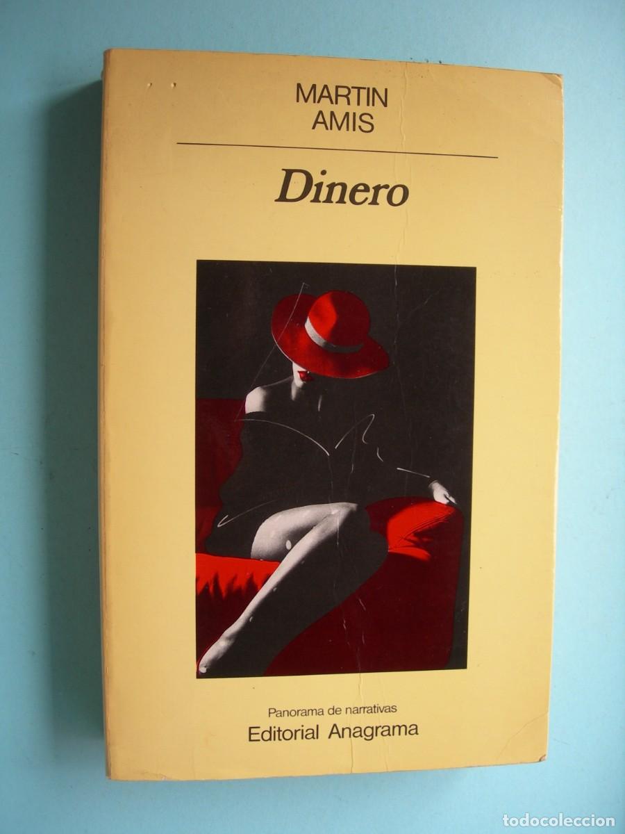 Livres d'occasion: DINERO / MARTIN AMIS / NARRATIVA