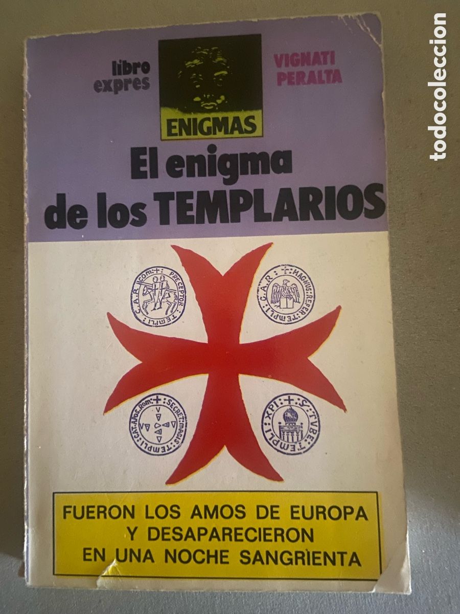 Libros de segunda mano: EL ENIGMA DE LOS TEMPLARIOS. VIGNATI PERALTA