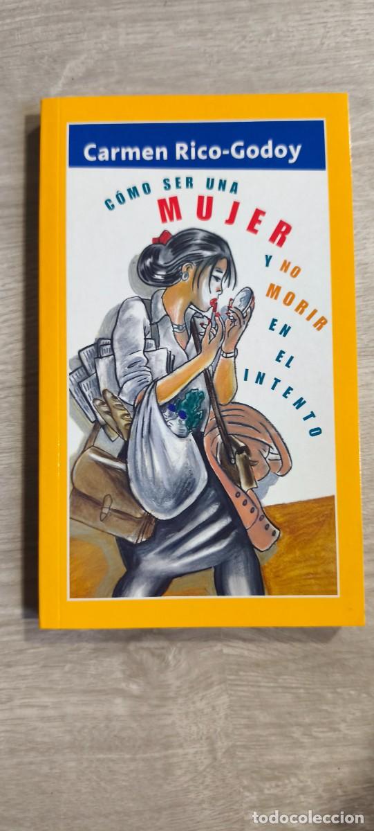 Libros de segunda mano: &iexcl;C&oacute;mo ser mujer y no morir en el intento!