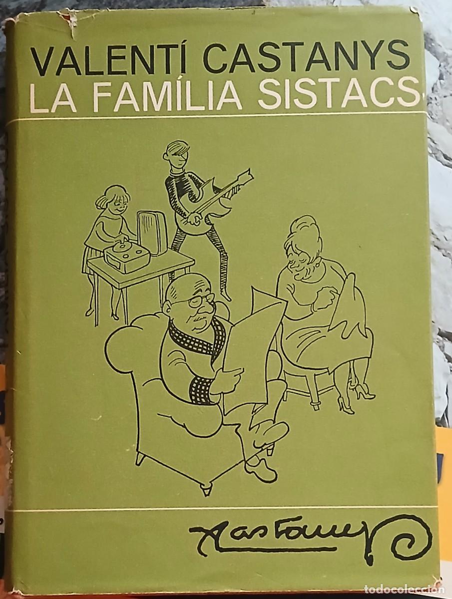 Livros em segunda m&atilde;o: La fam&iacute;lia Sistacs (V. Castanys)