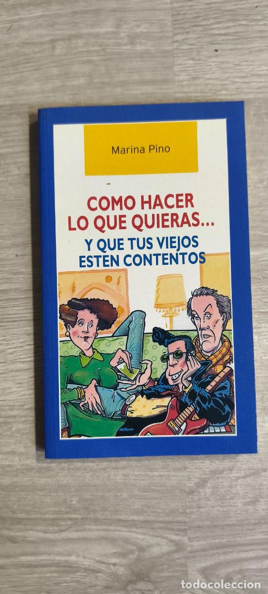 Libros de segunda mano: Como hacer lo que quieras.. y que tus viejos est&eacute;n contentos