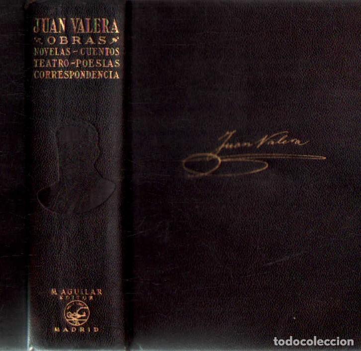 Libros de segunda mano: OBRAS: NOVELAS, CUENTOS, TEATRO, POESIAS&hellip; VALERA, JUAN. A-AGUI-1283