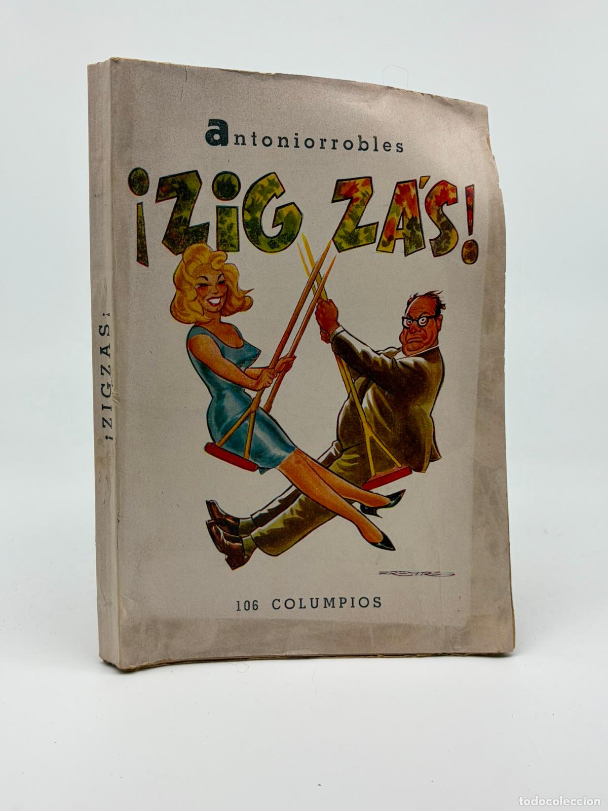 Libros de segunda mano: &iexcl;ZIG Z&Aacute;S!. 100 Columpios. Antoniorrobles Antonio Robles