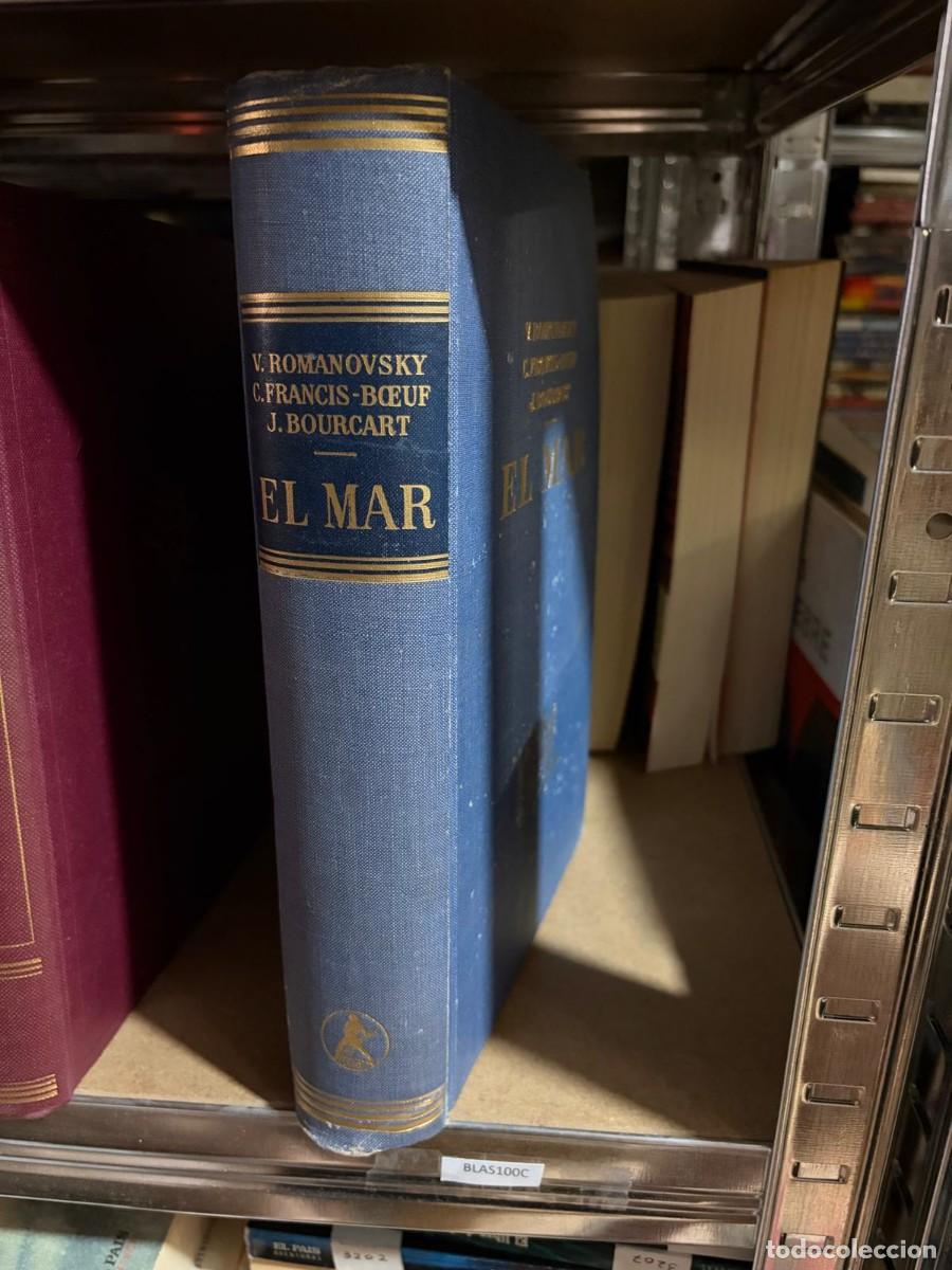 Second hand books: BLAS100C EL MAR &mdash; V. Romanovsky &middot; C. Francis-Boeuf &middot; J. Bourcart, labor