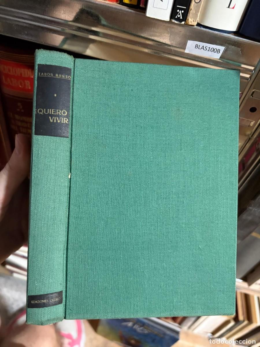 Libros de segunda mano: BLAS100B Tabor Rawson I Quiero Vivir