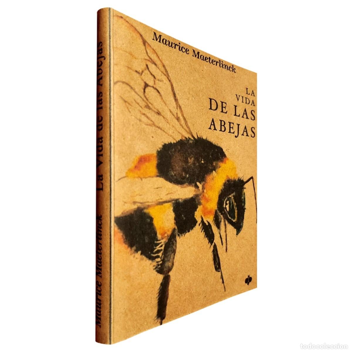 Libros de segunda mano: MAURICE MAETERLINCK &ndash; LA VIDA DE LAS ABEJAS LM