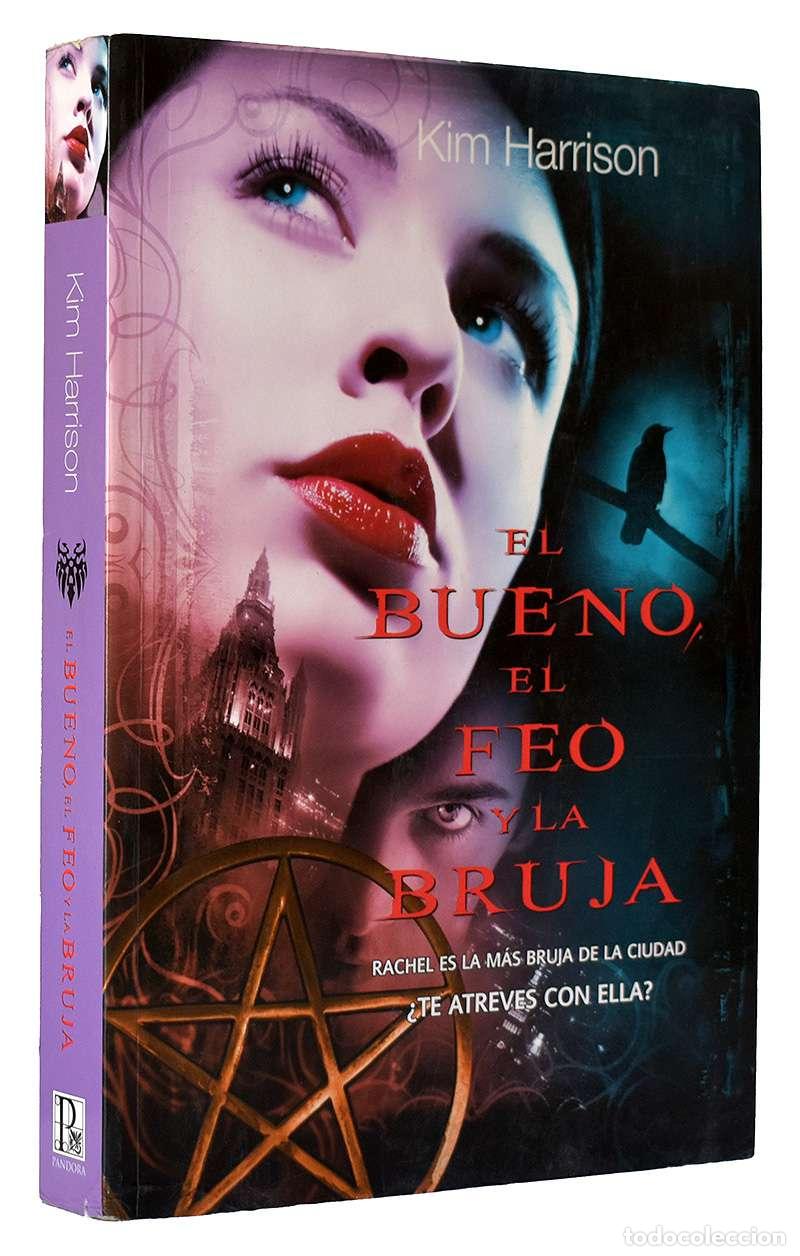 Libros de segunda mano: Kim Harrison - El bueno, el feo y la bruja