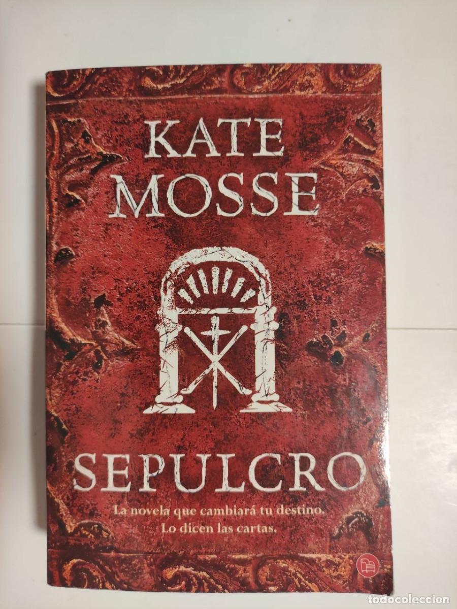 Libros de segunda mano: Sepulcro - kate Mosse. 1&ordf; edici&oacute;n 2010