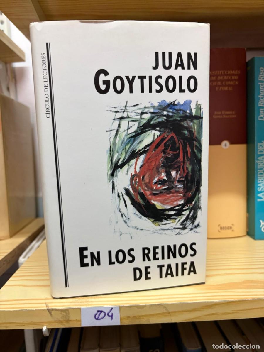 Libros de segunda mano: 04 &mdash; Juan Goytisolo &mdash; En los reinos de Taifa