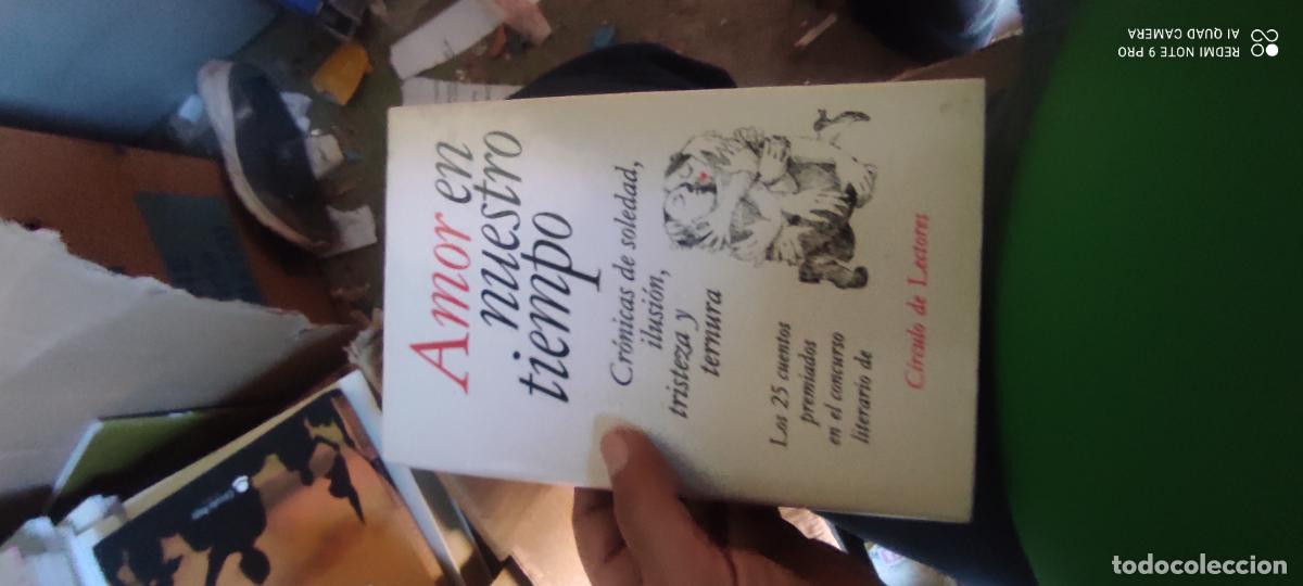 Libros de segunda mano: AMOR EN NUESTRO TIEMPO. CRONICAS DE SOLEDAD, ILUSION, TRISTEZA Y TERNURA - VARIOS