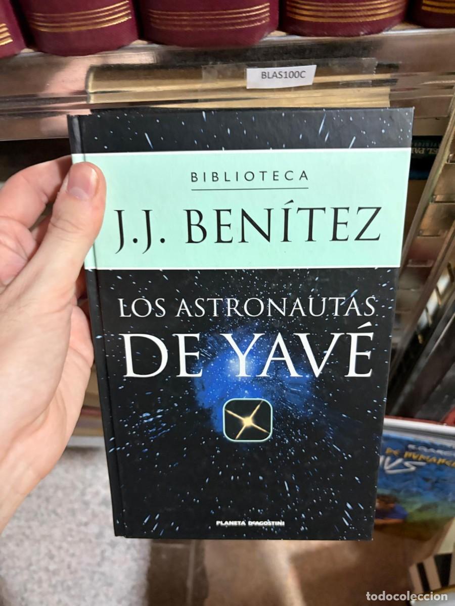 Libros de segunda mano: BLAS100C J. J. Ben&iacute;tez &mdash; Los astronautas de Yav&eacute; &mdash; Planeta DeAgostini