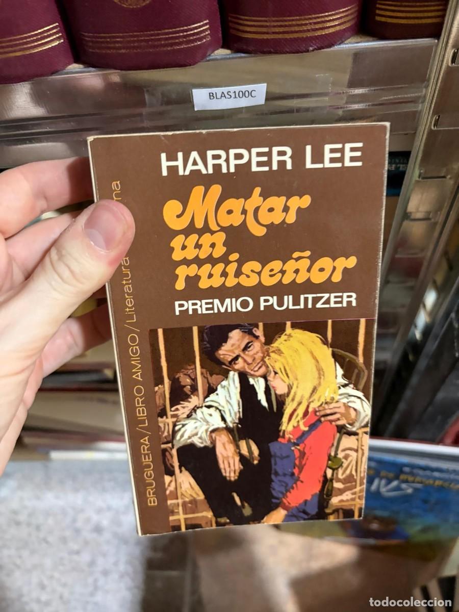 Libros de segunda mano: BLAS100C Harper Lee &mdash; Matar un ruise&ntilde;or &mdash; Bruguera