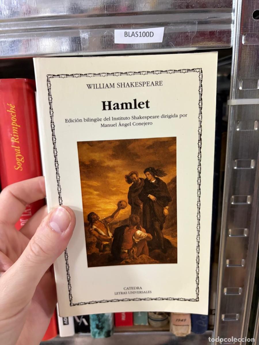 Libros de segunda mano: BLAS100D William Shakespeare &mdash; Hamlet &mdash; C&aacute;tedra