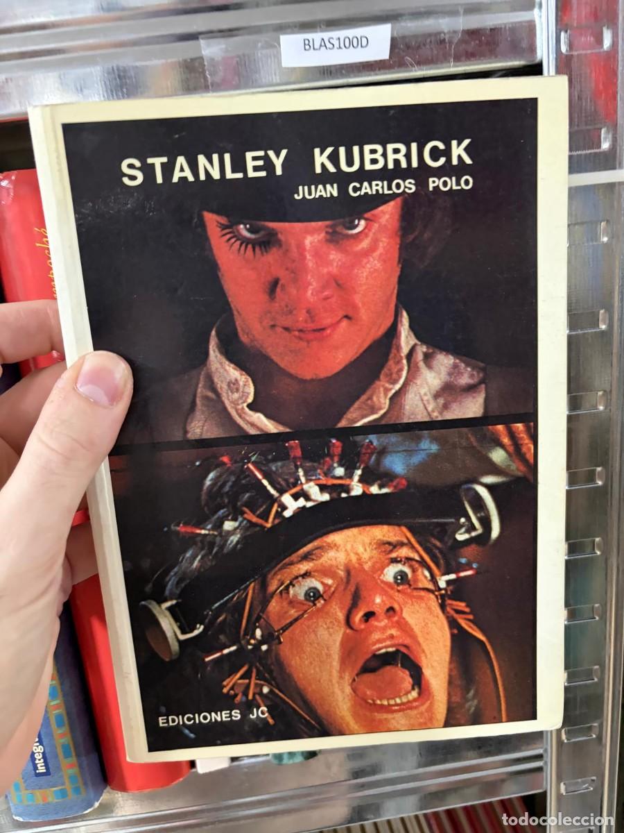 Libros de segunda mano: BLAS100D &mdash; Juan Carlos Polo &mdash; Stanley Kubrick