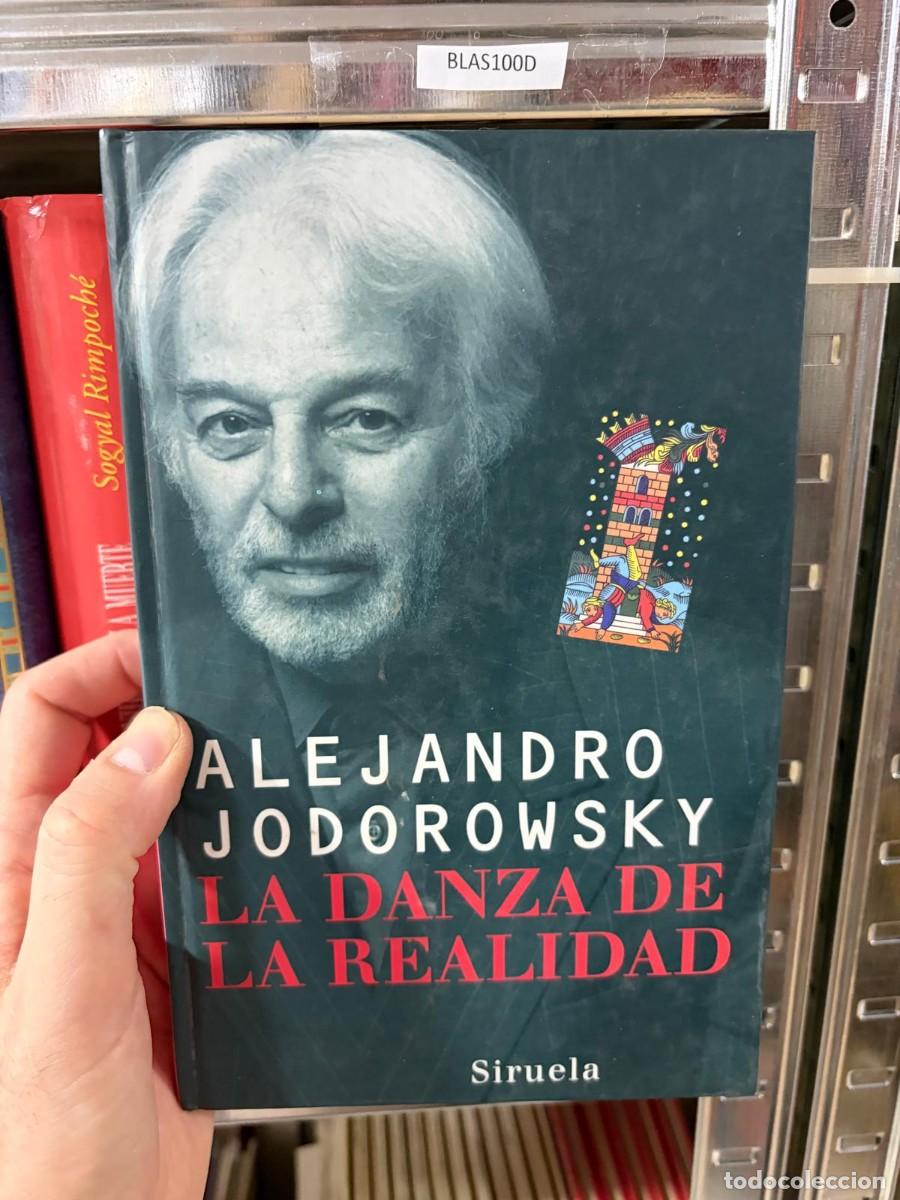 Libros de segunda mano: BLAS100D &mdash; Alejandro Jodorowsky &mdash; La danza de la realidad