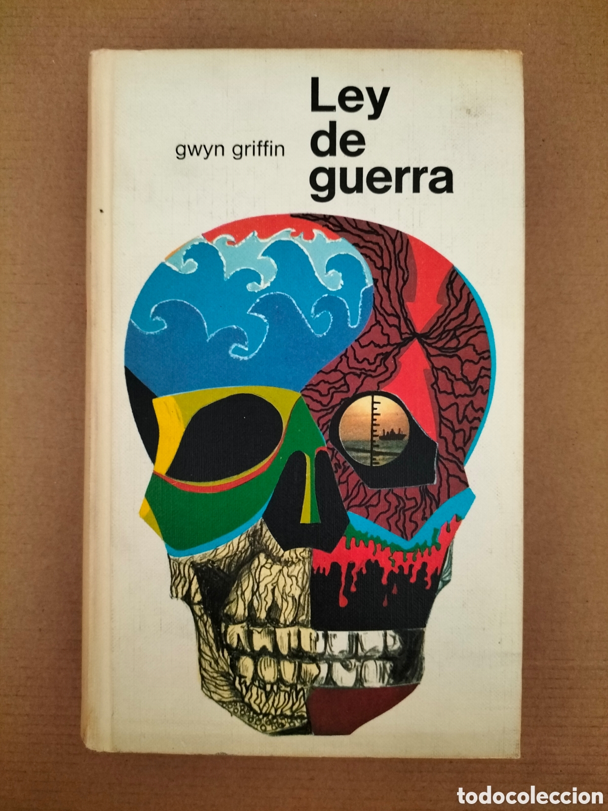 Libros de segunda mano: Ley de guerra. Gwyn Griffin. Editorial bruguera C&iacute;rculo de lectores, 1972. Libro
