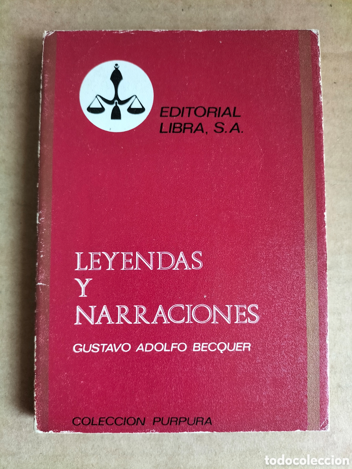 Libros de segunda mano: Leyendas y narraciones. Gustavo Adolfo Becquer. Colecci&oacute;n p&uacute;rpura 1. Editorial libra, 1970. Libro