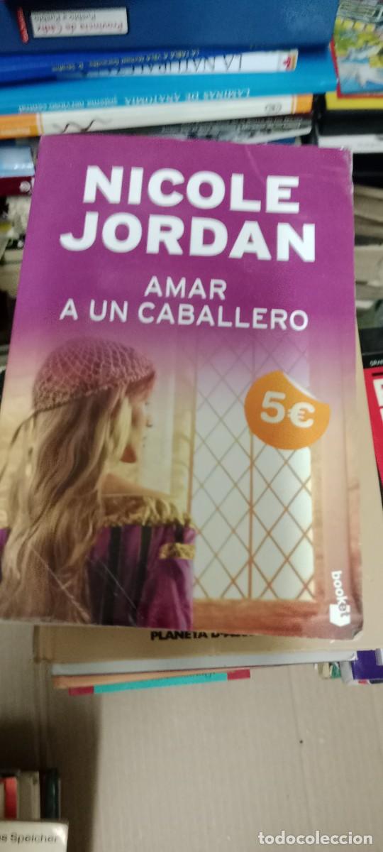 Libros de segunda mano: AMAR A UN CABALLERO. NICOLE JORDAN LIBRO GG-AUR
