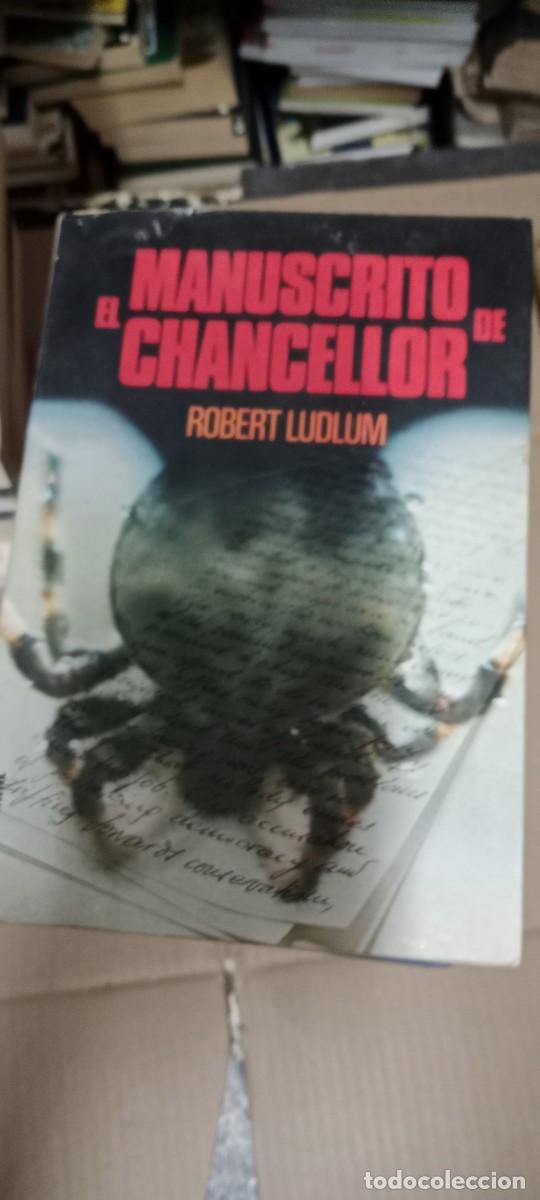 Libros de segunda mano: El manuscrito de chancellor - Robert Ludlum LIBRO GG-CD