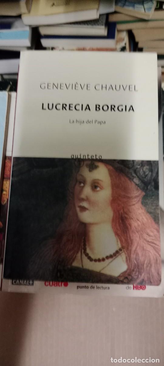 Libros de segunda mano: LUCRECIA BORGIA GENEVIEVE CHAUVEL LIBRO GG-QQ77