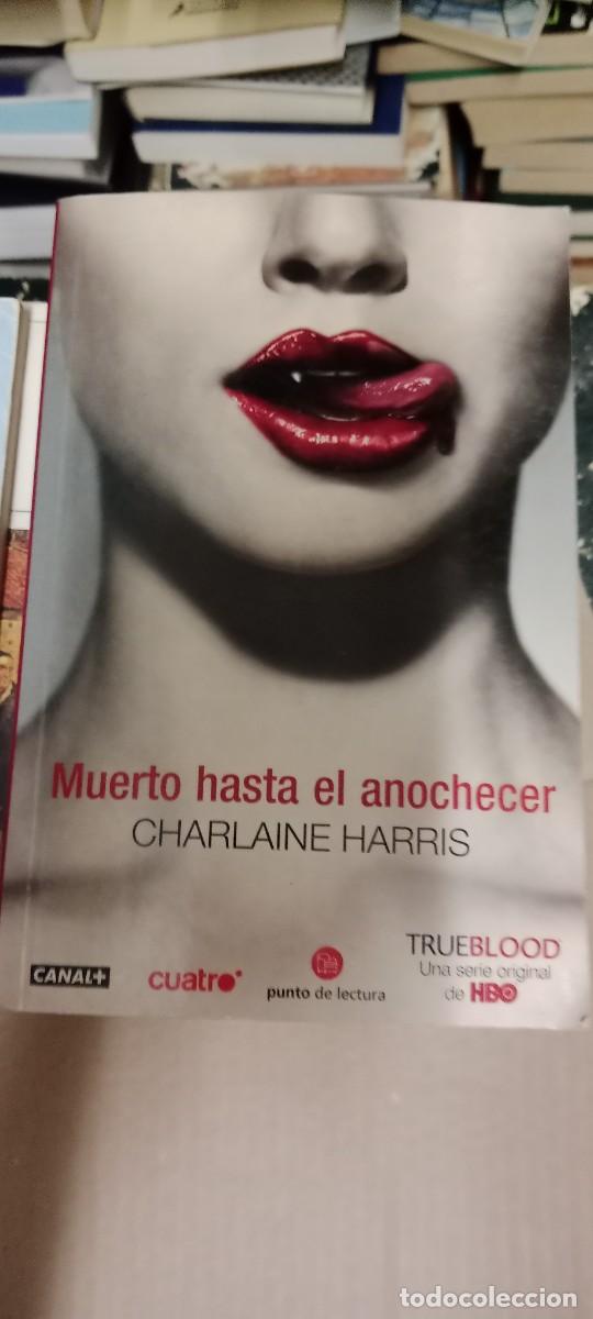 Libros de segunda mano: Muerto hasta el anochecer.- Harris, Charlaine LIBRO GG-QQ77