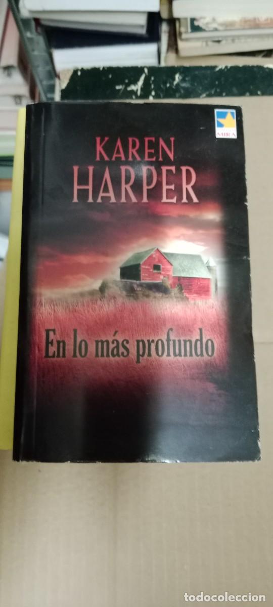 Libros de segunda mano: EN LO MAS PROFUNDO / KAREN HARPER LIBRO GG-QQ77