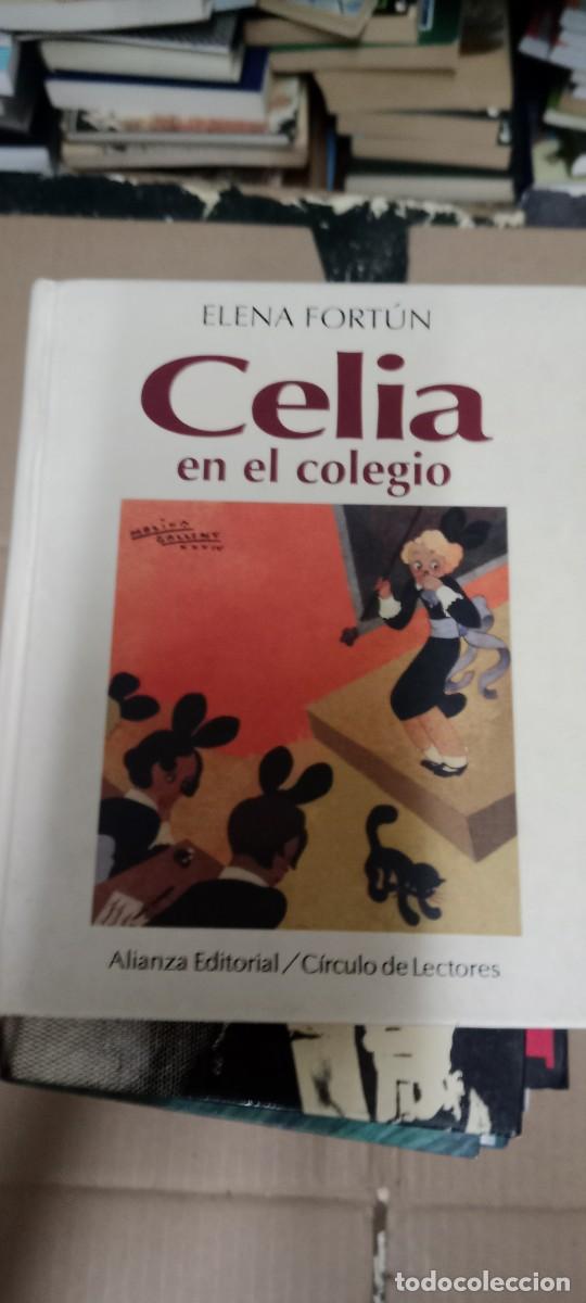 Libros de segunda mano: CELIA EN EL COLEGIO ELENA FORTUN LIBRO GG-QQ77