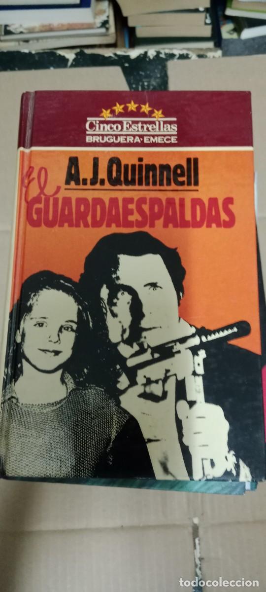 Libros de segunda mano: A. J. QUINNELL EL GUARDAESPALDAS LIBRO GG-QQ77