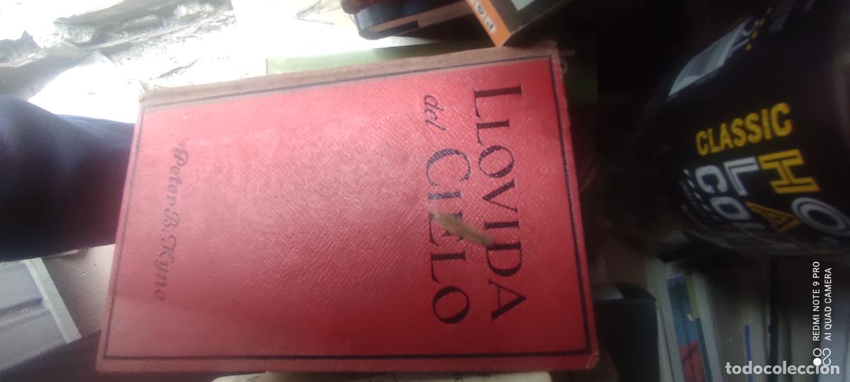 Libros de segunda mano: LLOVIDA DEL CIELO. MADE OF MONEY. NOVELA ESCRITA POR PETER B. KYNE. VERSI&Oacute;N DE ISABEL LACASA