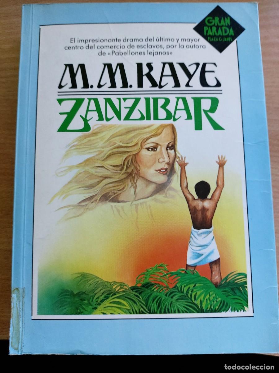 Libros de segunda mano: Zanz&iacute;bar Autor: M. M. Kaye.