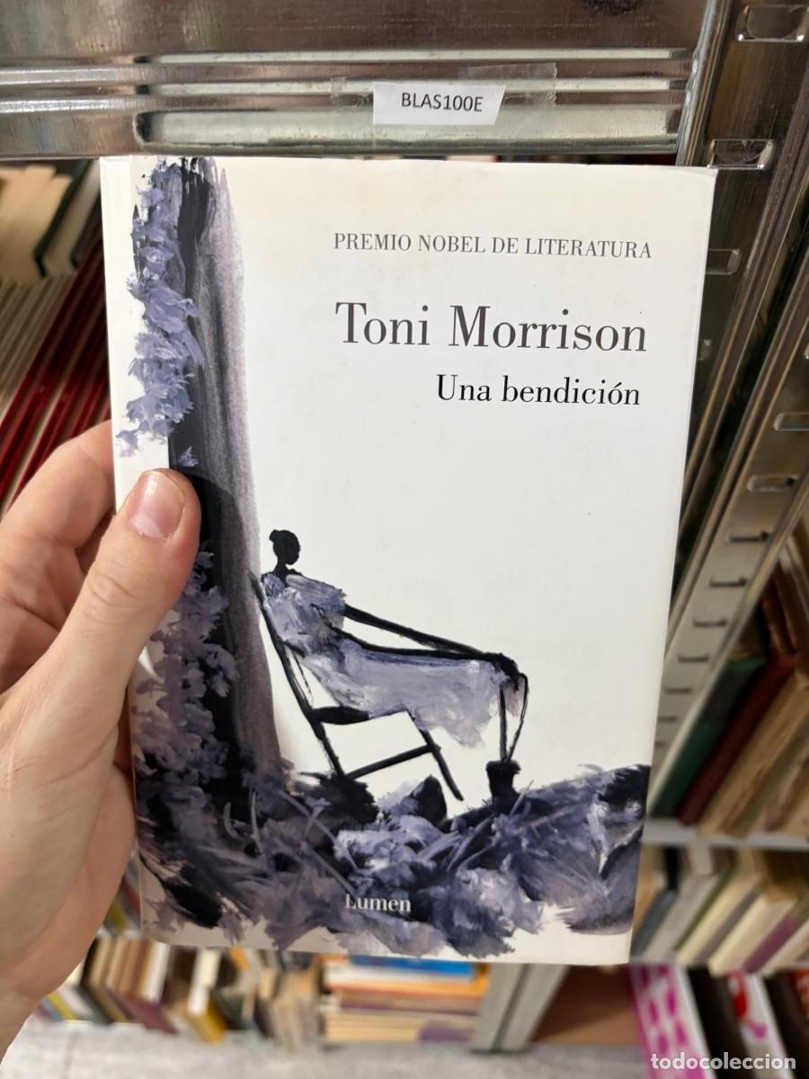 Libros de segunda mano: BLAS100E &mdash; Toni Morrison &mdash; Una bendici&oacute;n &mdash; Lumen