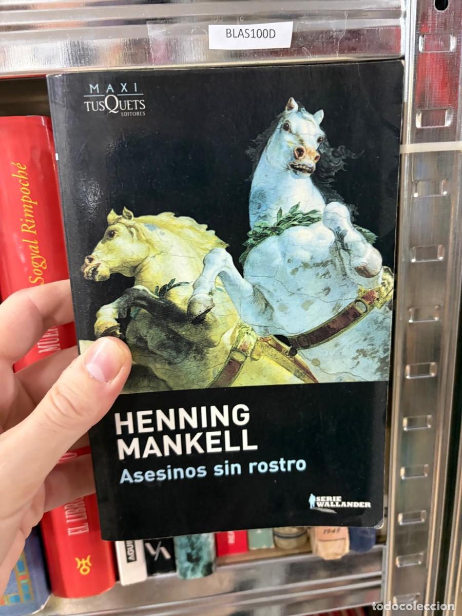 Gebrauchte B&uuml;cher: BLAS100D Henning Mankell &mdash; Asesinos sin rostro &mdash; Tusquets