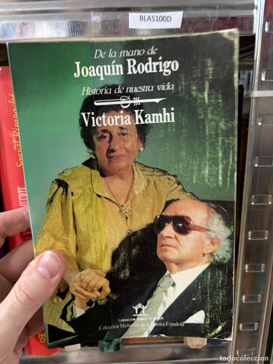 Libri di seconda mano: BLAS100D Victoria Kambi &mdash; De la mano de Joaqu&iacute;n Rodrigo. Historia de nuestra vida &mdash; Fundaci&oacute;n Banco