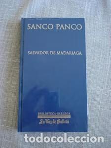 Libros de segunda mano: Sanco Panco - Salvador de Madariaga - La Voz de Galicia - Biblioteca Gallega de Autores en Castellan