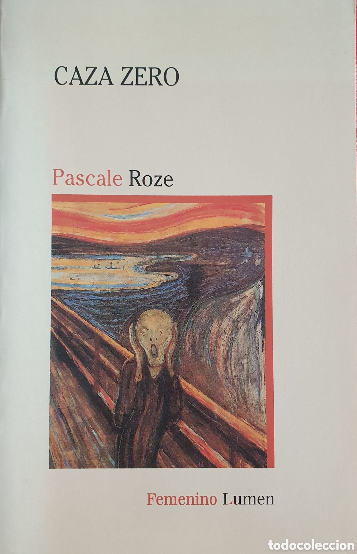 Second hand books: Caza zero Pascale Roze