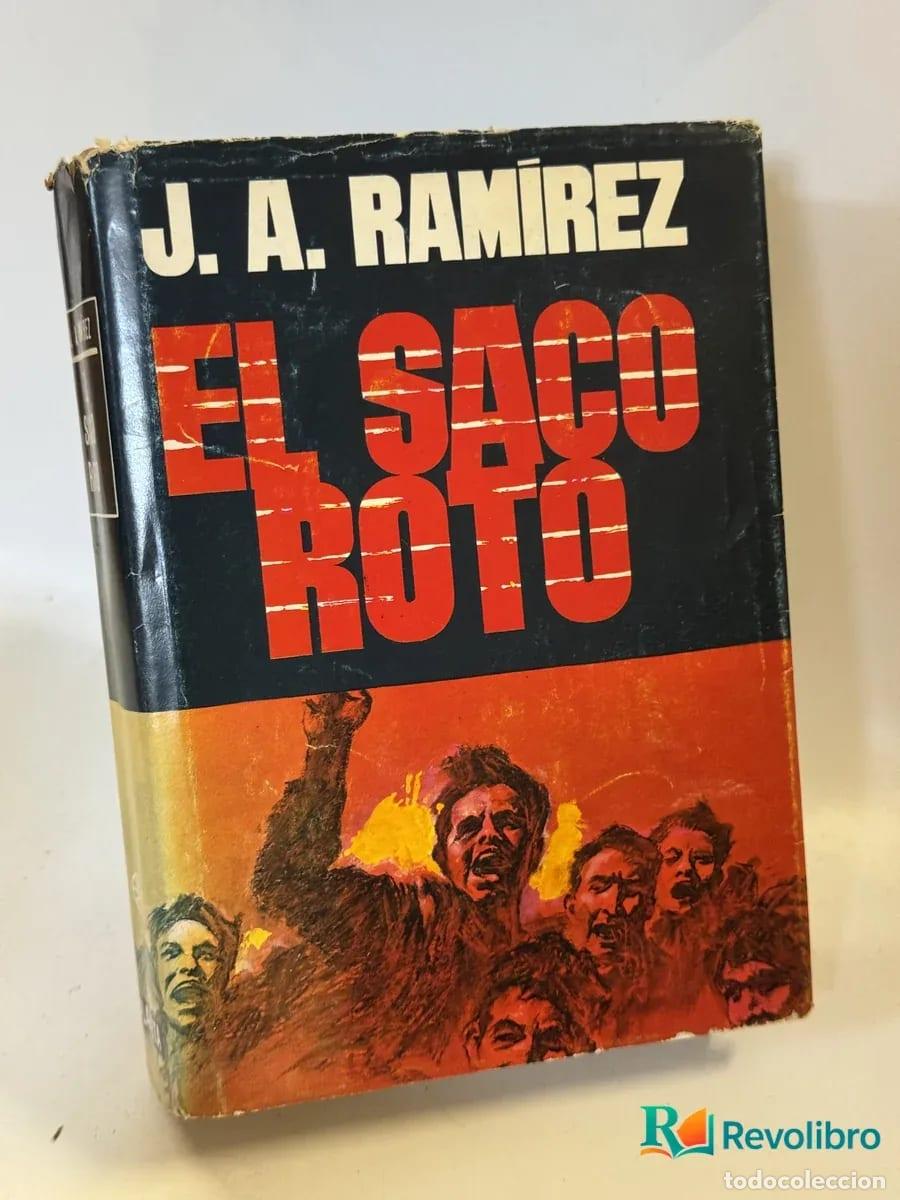 Libros de segunda mano: El saco roto - J. A. Ram&iacute;rez