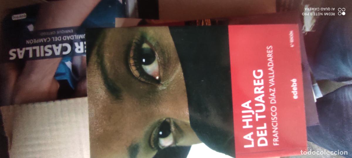 Libros de segunda mano: La hija del Tuareg. Francisco D&iacute;az Valladares.