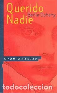 Gebrauchte B&uuml;cher: Querido Nadie - Doherty, Berlie - SM - Gran Angular
